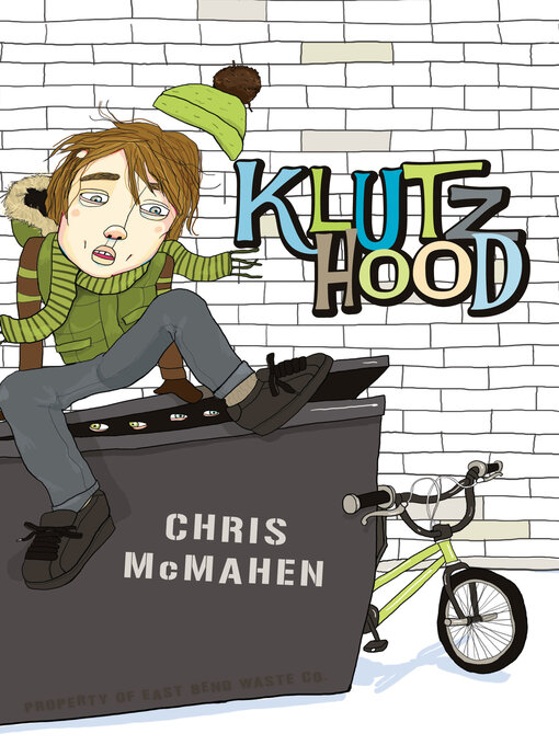 Title details for Klutzhood by Chris McMahen - Available
